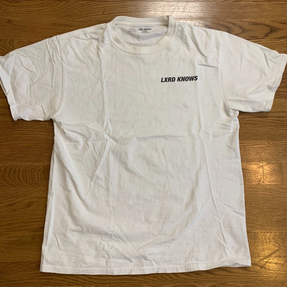 Lxrd Knows T-shirt